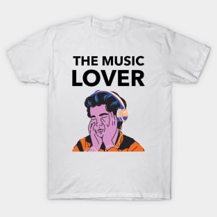 The Music Lover T-Shirt